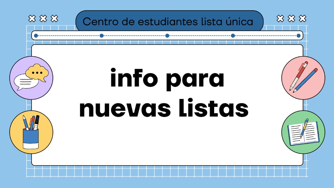 Centro de estudiantes Lista Única 