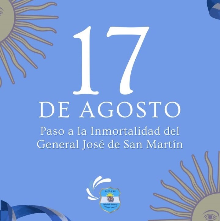 ¡Paso a la inmortalidad del Gral José de San Martín!